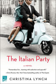 Title: The Italian Party, Author: Christina Lynch