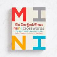 Title: The New York Times Mini Crosswords, Volume 1: 150 Easy Fun-Sized Puzzles, Author: The New York Times