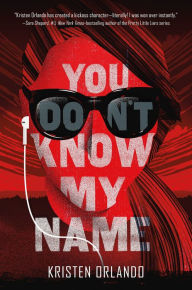 You Don't Know My Name (The Black Angel Chronicles Series #1)