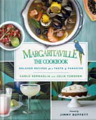 Title: Margaritaville: The Cookbook: Relaxed Recipes For a Taste of Paradise, Author: Compound Dimension