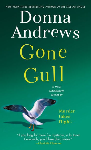 Gone Gull: A Meg Langslow Mystery