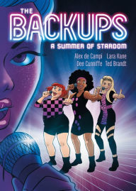 Title: The Backups: A Summer of Stardom, Author: Alex de Campi