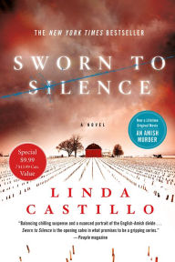 Title: Sworn to Silence, Author: Linda Castillo