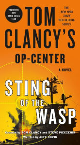 Ebook downloads free for kindle Tom Clancy's Op-Center: Sting of the Wasp: A Novel by Jeff Rovin, Tom Clancy, Steve Pieczenik (English Edition) 9781250156914