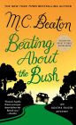 Beating about the Bush (Agatha Raisin Series #30)