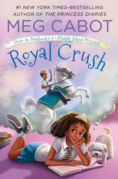 Royal Crush (From the Notebooks of a Middle School Princess Series #3)