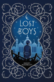 Title: Lost Boys, Author: Darcey Rosenblatt