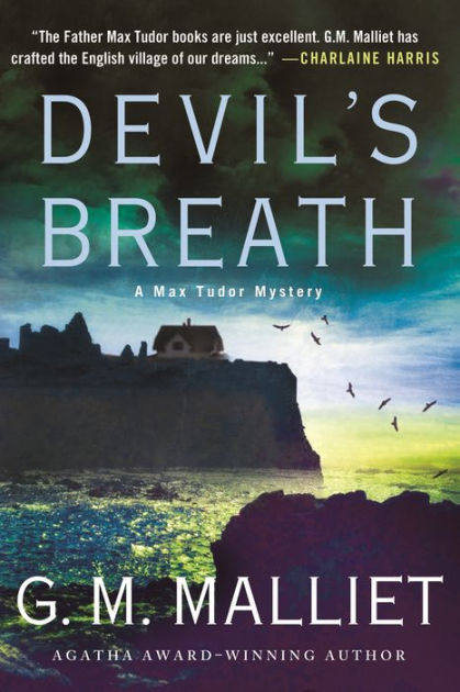 Devil's Breath (Max Tudor Series #6) by G. M. Malliet, Paperback ...