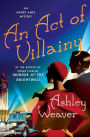 An Act of Villainy (Amory Ames Series #5)