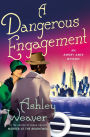 A Dangerous Engagement (Amory Ames Series #6)