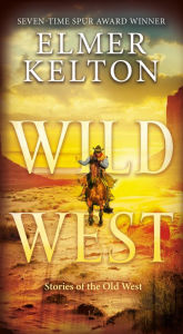 Download free pdf textbooks Wild West: Stories of the Old West
