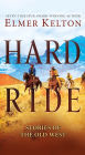 Hard Ride: Stories of the Old West