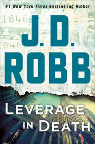 Free downloadable books for android phone Leverage in Death in English by J. D. Robb 9781432856069