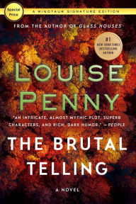 Title: The Brutal Telling (Chief Inspector Gamache Series #5), Author: Louise Penny
