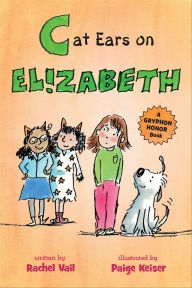 Title: Cat Ears on Elizabeth, Author: Rachel Vail