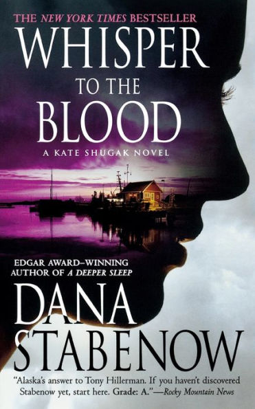 Whisper to the Blood (Kate Shugak Series #16)