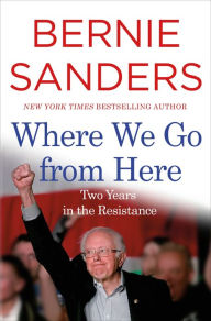 Title: Where We Go from Here, Author: Bernie Sanders