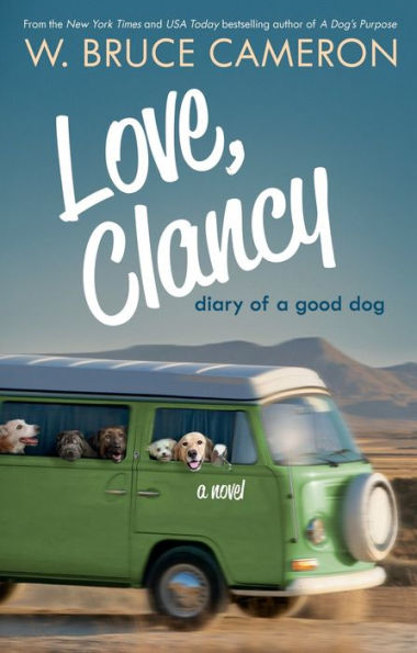 Love, Clancy: Diary of a Good Dog