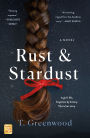 Rust & Stardust: A Novel