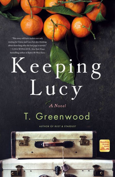 Keeping Lucy: A Novel