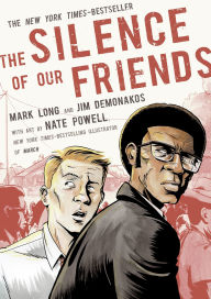 Title: The Silence of Our Friends, Author: Mark Long