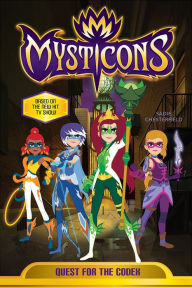 Title: Mysticons: Quest for the Codex, Author: Sadie Chesterfield