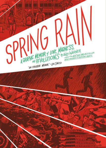 Spring Rain: A Graphic Memoir of Love, Madness, and Revolutions