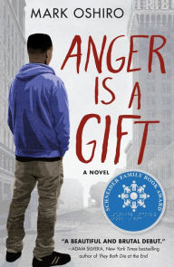 Title: Anger Is a Gift, Author: Mark Oshiro