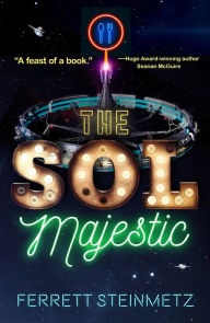 Kindle books free download for ipad The Sol Majestic 9781250168184