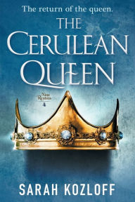 Download english audiobooks for free The Cerulean Queen English version 9781250168962 by Sarah Kozloff 