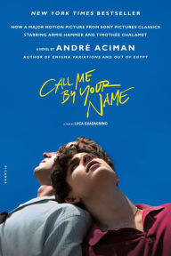 Title: Call Me by Your Name, Author: Andre Aciman