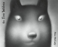 Title: The Five Wolves, Author: Peter McCarty