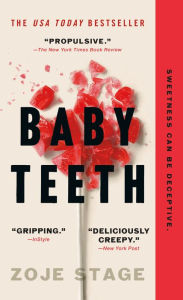 Free audio download books Baby Teeth 9781250170750 by Zoje Stage in English MOBI ePub