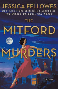 Free french audio books download The Mitford Murders by Jessica Fellowes 9781250170798