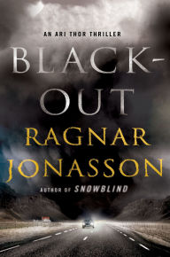 Title: Blackout (Dark Iceland Series #3), Author: Ragnar Jónasson