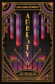 Title: Amnesty, Author: Lara Elena Donnelly