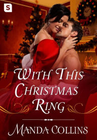 Title: With This Christmas Ring, Author: Manda Collins