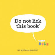 Title: Do Not Lick This Book, Author: Idan Ben-Barak