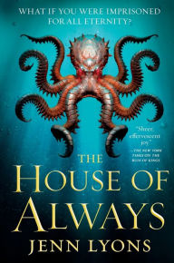 Title: The House of Always, Author: Jenn Lyons