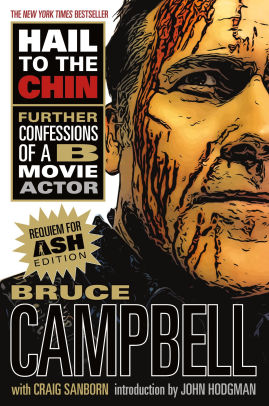 Hail To The Chin Further Confessions Of A B Movie Actorpaperback - 