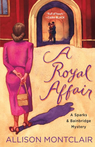 A Royal Affair (Sparks & Bainbridge Mystery #2)