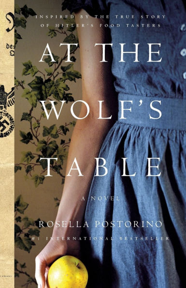 At the Wolf's Table: A Novel