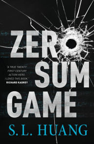 Books downloads for free Zero Sum Game ePub iBook PDF English version by S. L. Huang