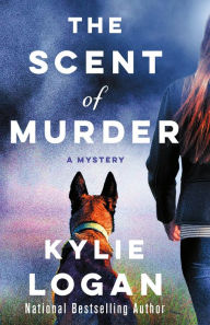 The Scent of Murder: A Mystery