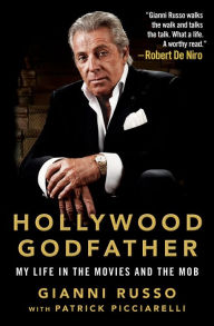 Download full ebooks pdf Hollywood Godfather: My Life in the Movies and the Mob