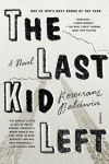 Alternative view 1 of The Last Kid Left: A Novel