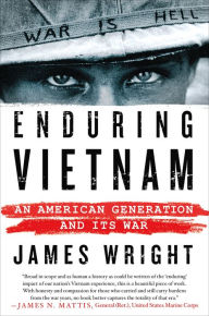 Title: Enduring Vietnam: An American Generation and Its War, Author: James Wright