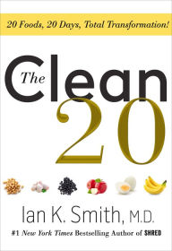 Ebook nederlands downloaden The Clean 20: 20 Foods, 20 Days, Total Transformation