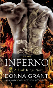 Title: Inferno: A Dark Kings Novel, Author: Donna Grant