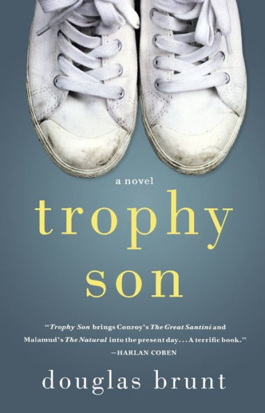 Trophy Son: A Novel